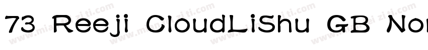 73 Reeji CloudLiShu GB Normal字体转换